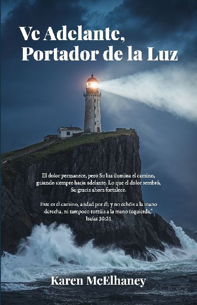 Ve adelante, portador de la luz