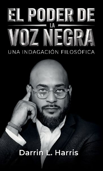 El poder de la voz negra, Una indagación filosófica