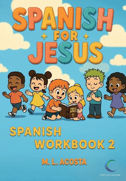 Spanish for Jesus, Spanish Workbook 2