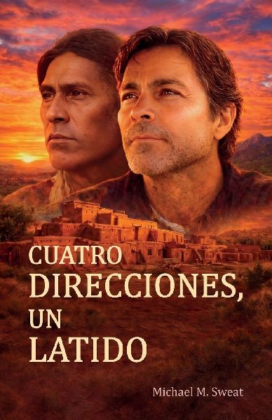 Cuatro direcciones, un latido, Del miedo al amor: Cómo la adversidad abrió puertas
