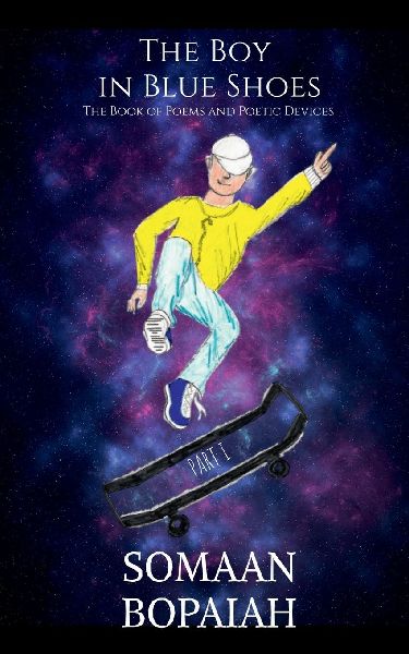 The Boy in Blue Shoes: The Book of Poems & Poetic Devices