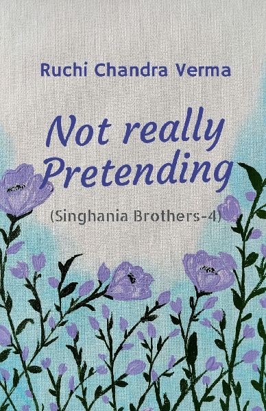 Not really Pretending: Singhania Brothers - 4