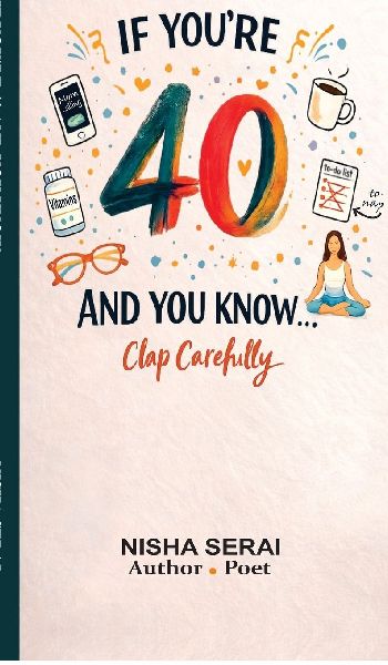 If Youre 40 and You Know: Clap Carefully