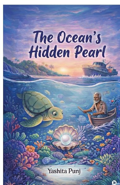 The Ocean's Hidden Pearl: An Inspiring story about protecting the ocean
