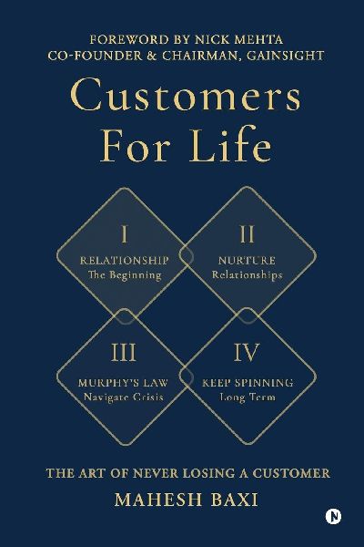 Customers for Life: The Art of Never Losing a Customer