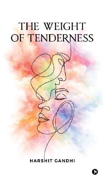 The Weight of Tenderness