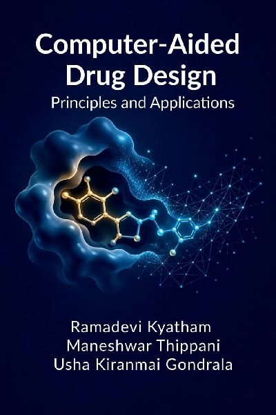 Computer-Aided Drug Design: Principles and Applications