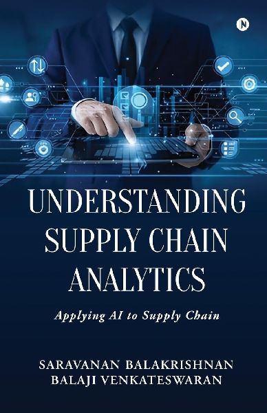 Understanding Supply Chain Analytics: Applying AI to Supply Chain