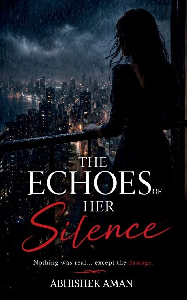 The Echoes of Her Silence: Nothing Was Real Except ...the Damage