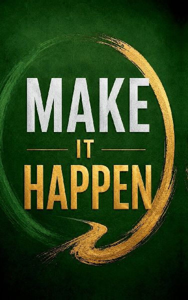 Make It Happen: Notebook
