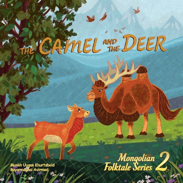 The Camel and the Deer
