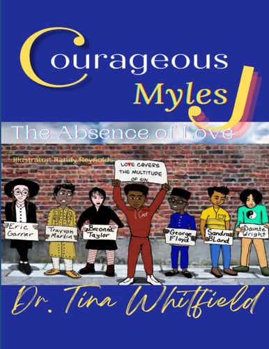 Courageous Myles J The Absence of Love