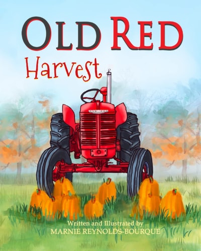 Old Red Harvest Old Red Helps During Harvest Season