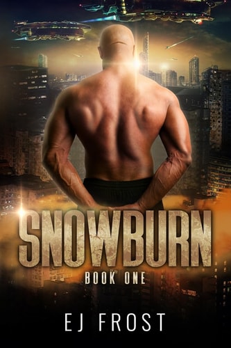 Snowburn A Novel of the Deep Frontier