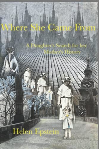 Where She Came From A Daughter's Search For Her Mother's History