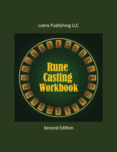 Rune Casting Workbook: Learning Guide for Reading Runes