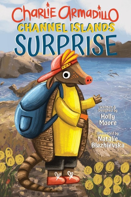 Charlie Armadillo - National Parks Explorer - Channel Islands Surprise: A Kid-Friendly Hike and Discovery Adventure to Anacapa Island in Channel Islands National Park, USA!