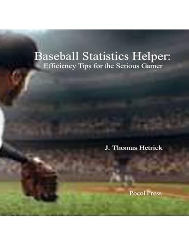 Baseball Statistics Helper Efficiency Tips for the Serious Gamer