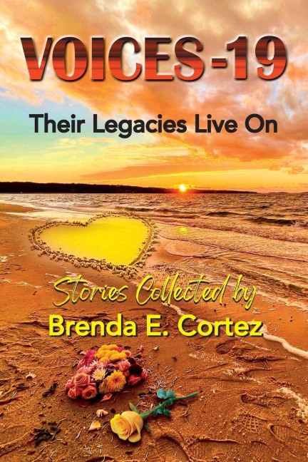 VOICES-19: Their Legacies Live On