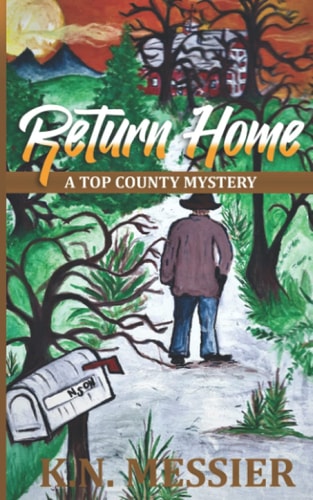 Return Home A Top County Mystery