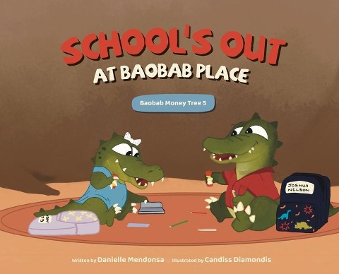 Schools Out at Baobab Place