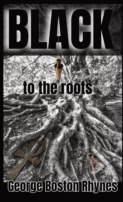 BLACK: to the roots