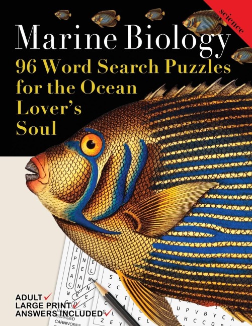 Marine Biology: 96 Word Search Puzzles for the Ocean Lovers Soul