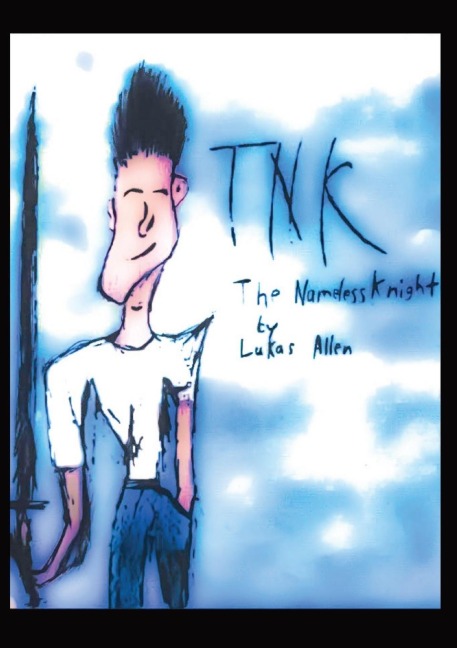 The Nameless Knight: TNK