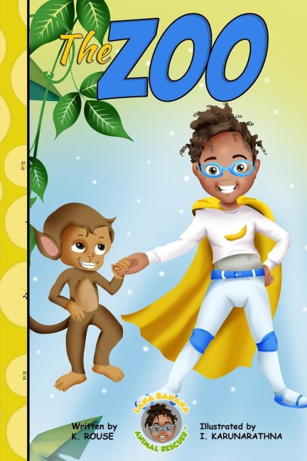 Lana Banana Animal Rescuer: The Zoo