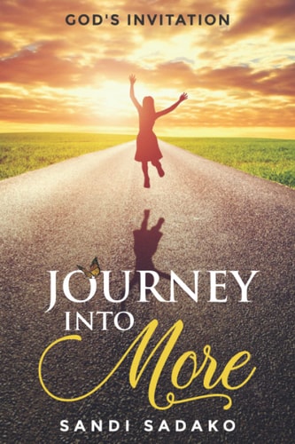 Journey Into More God's Invitation