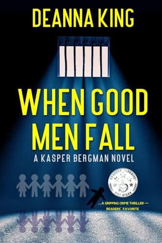 When Good Men Fall A Kasper Bergman Novel