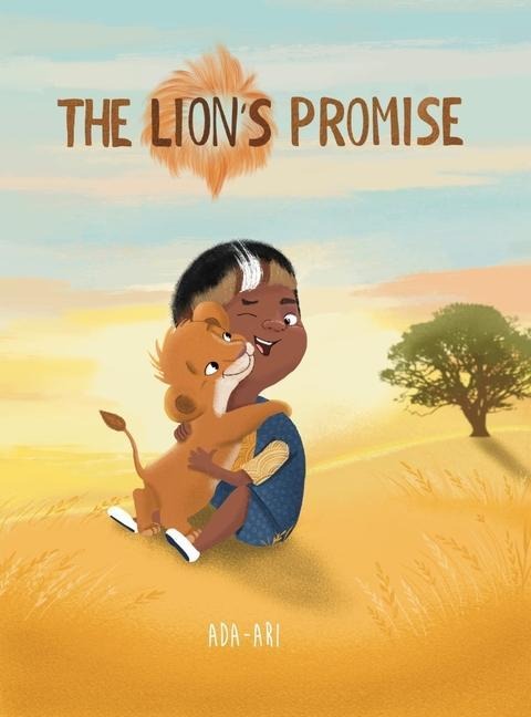 The Lions Promise: A Zulu Story