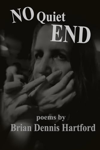 No Quiet End