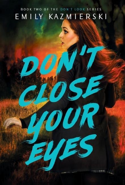 Dont Close Your Eyes