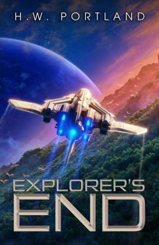 Explorer's End A Science Fiction Adventure
