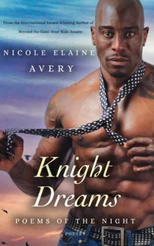 Knight Dreams Poems of the Night
