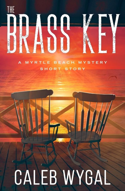 The Brass Key: A Myrtle Beach Mystery Book 0.5