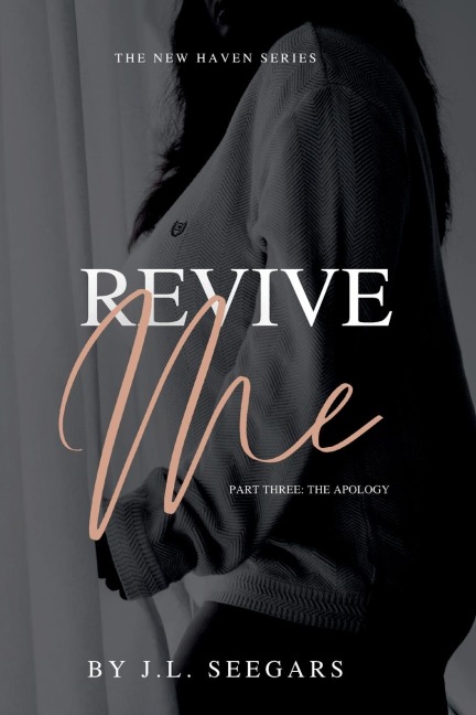 Revive Me (Part Three)