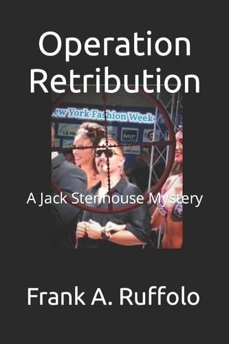 Operation Retribution A Jack Stenhouse Mystery