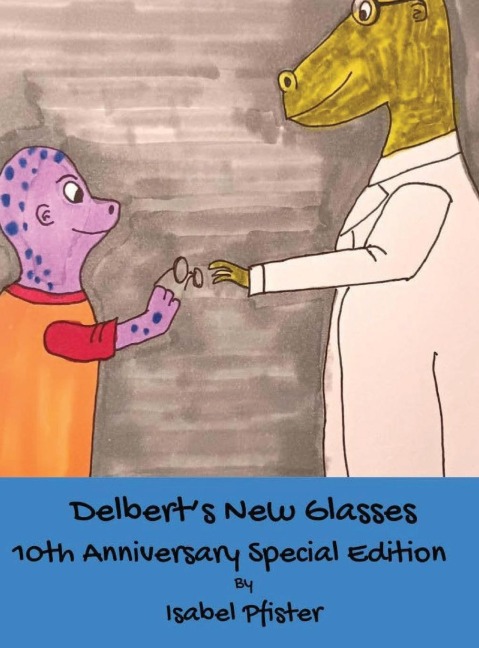 Delberts New Glasses - 10th Anniversary Special Edition