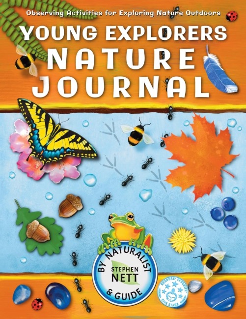YOUNG EXPLORERS NATURE JOURNAL: Observing Activities for Exploring Nature Outdoors