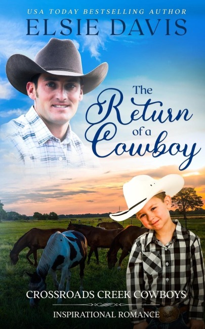 The Return of a Cowboy