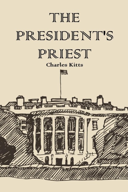 The Presidents Priest