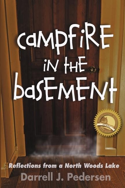 Campfire in the Basement