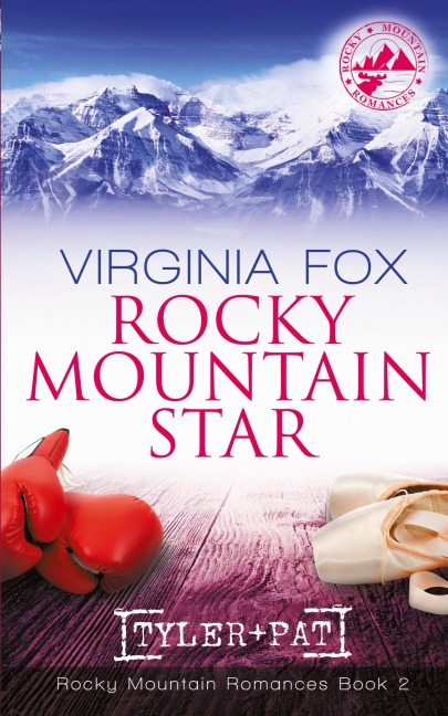 Rocky Mountain Star (Rocky Mountain Romances, Book 2)