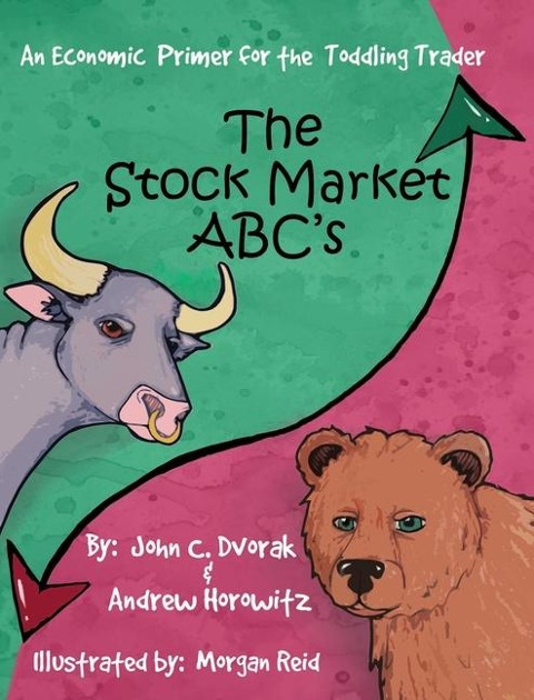 The Stock Market ABCs: An Economic Primer for the Toddling Trader