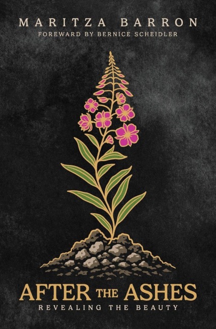 After The Ashes: Revealing The Beauty