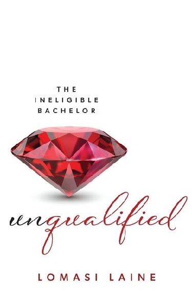 Unqualified: The Ineligible Bachelor