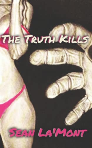 The Truth Kills Book 1