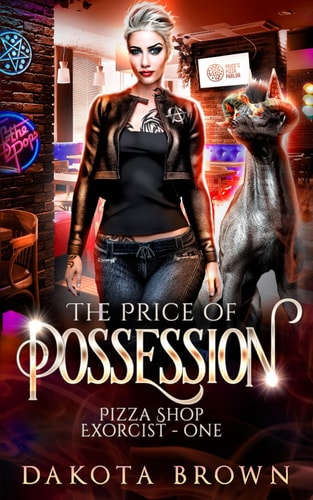 The Price of Possession A Reverse Harem Tale (Pizza Shop Exorcist Book 1)